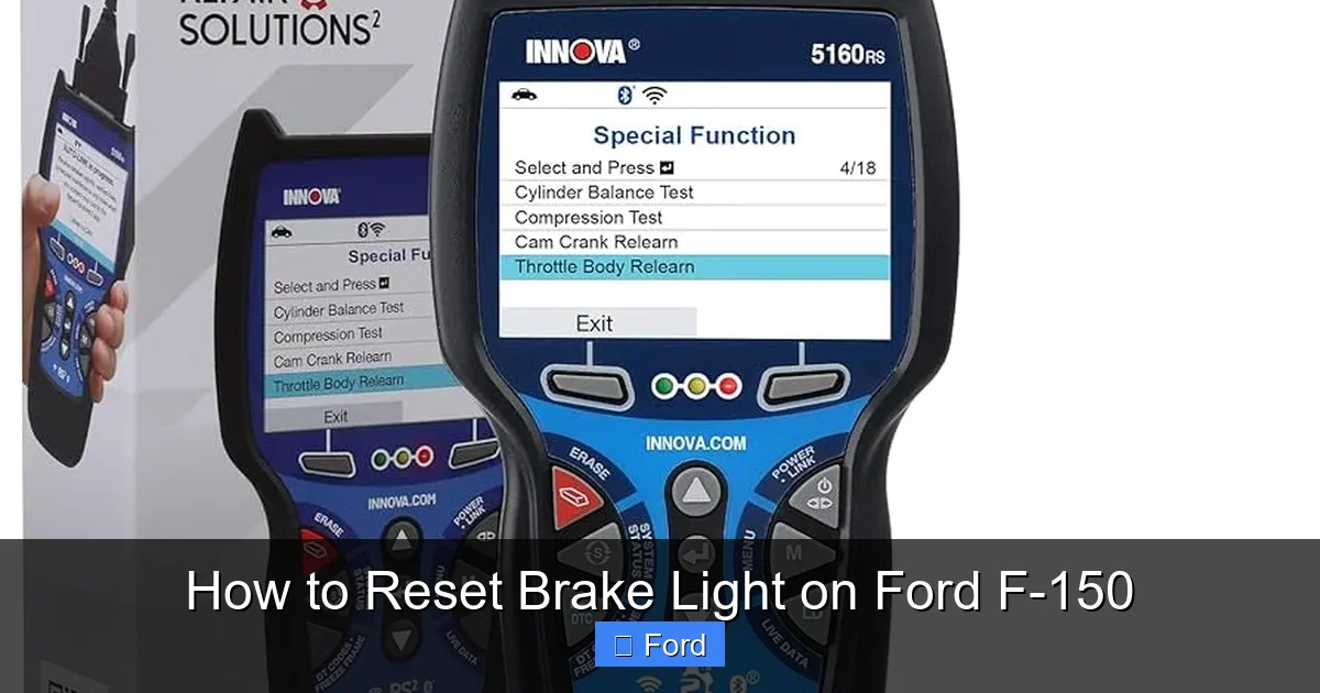 How to Reset Brake Light on Ford F-150