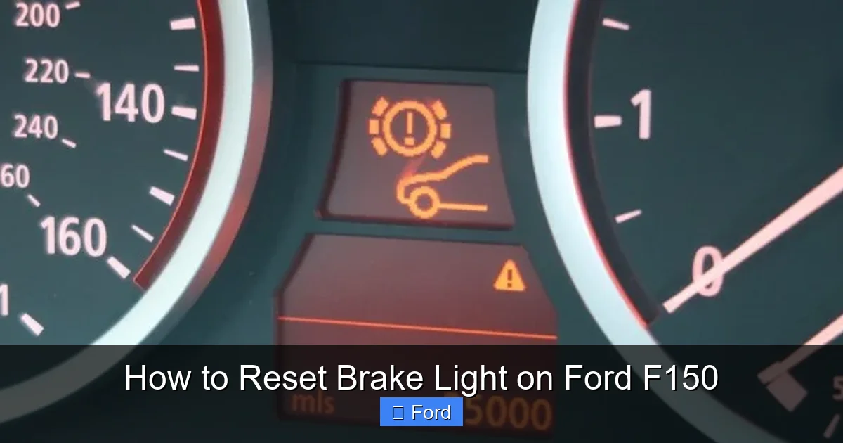 How to Reset Brake Light on Ford F150