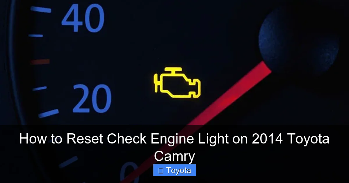 How to Reset Check Engine Light on 2014 Toyota Camry