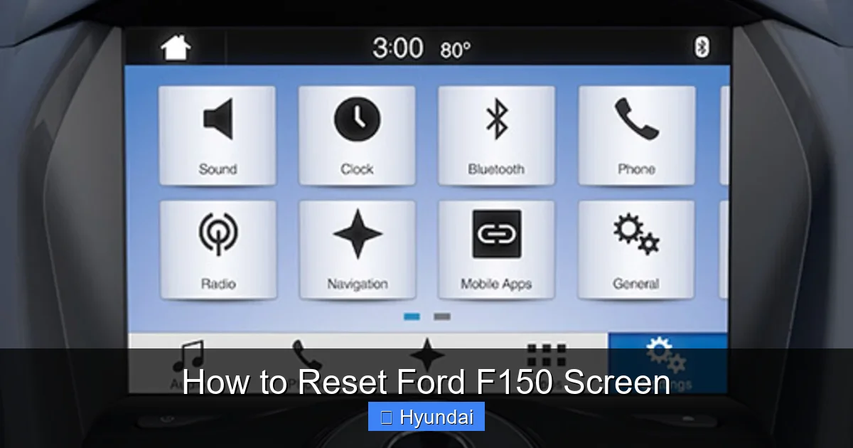 How to Reset Ford F150 Screen