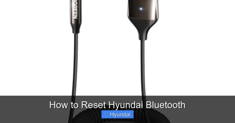 How to Reset Hyundai Bluetooth