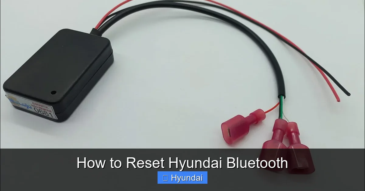 How to Reset Hyundai Bluetooth