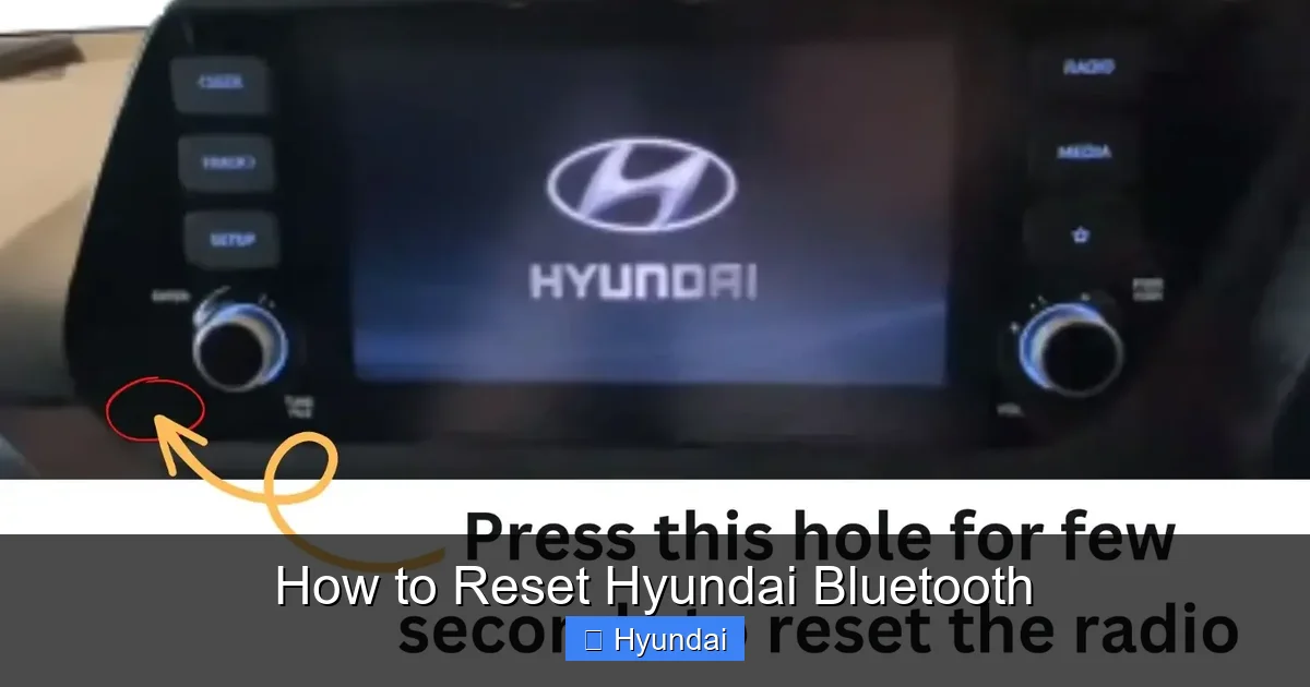 How to Reset Hyundai Bluetooth