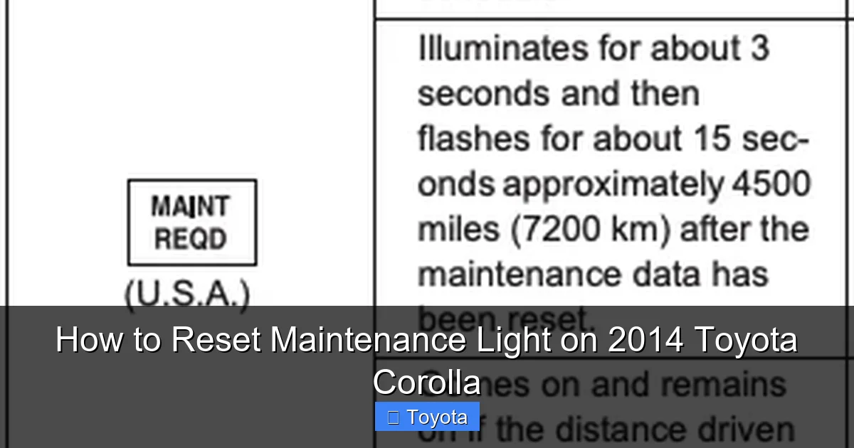 How to Reset Maintenance Light on 2014 Toyota Corolla