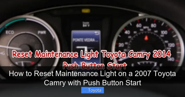 How to Reset Maintenance Light on a 2007 Toyota Camry with Push Button Start