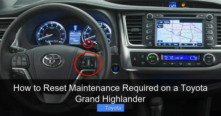 How to Reset Maintenance Required on a Toyota Grand Highlander