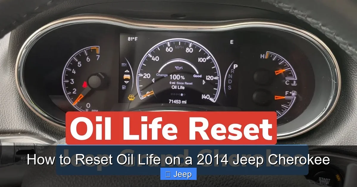 How to Reset Oil Life on a 2014 Jeep Cherokee
