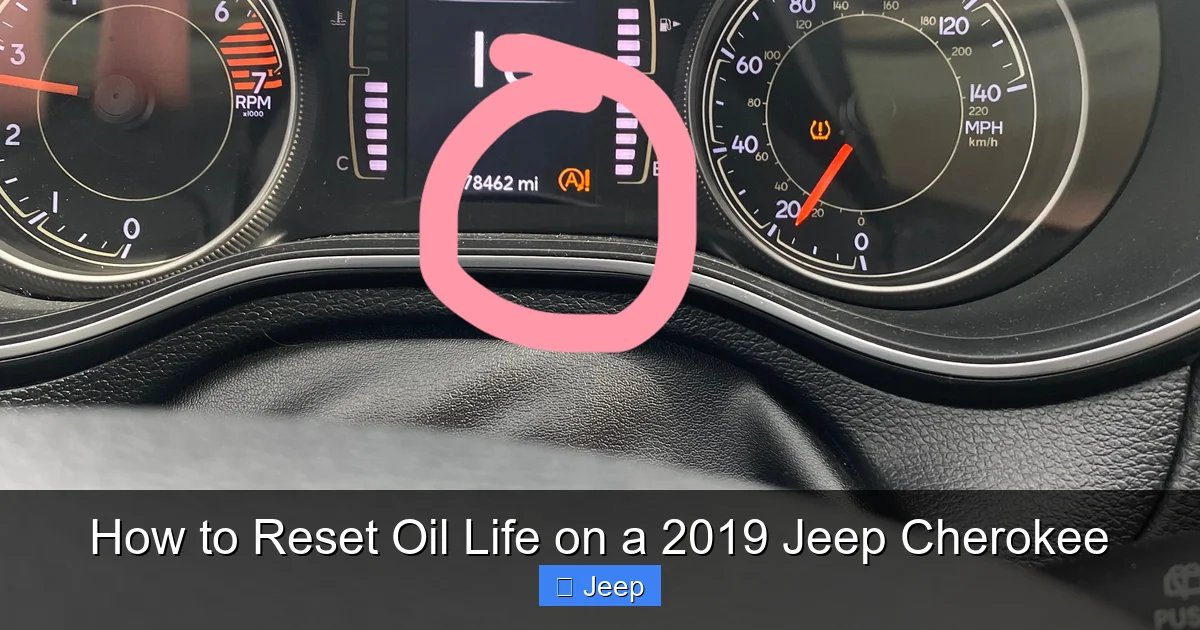 How to Reset Oil Life on a 2019 Jeep Cherokee