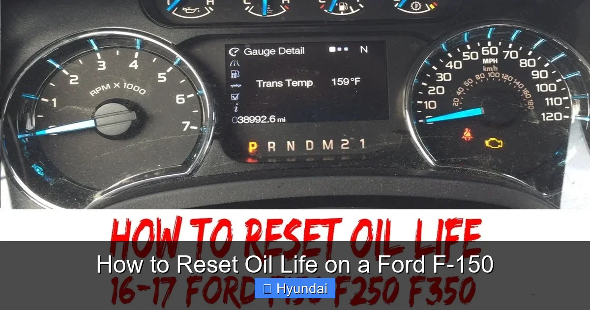 How to Reset Oil Life on a Ford F-150