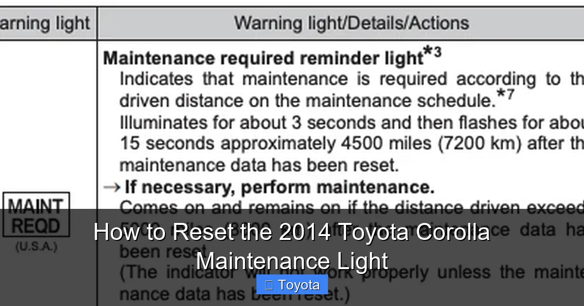 How to Reset the 2014 Toyota Corolla Maintenance Light