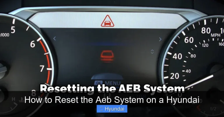 How to Reset the Aeb System on a Hyundai