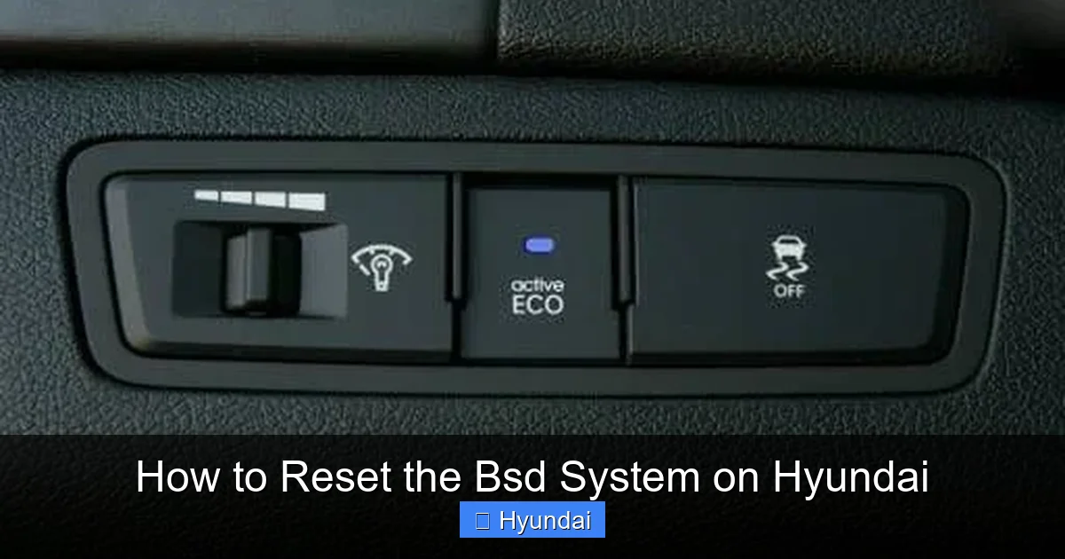 How to Reset the Bsd System on Hyundai