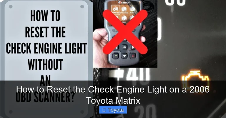 How to Reset the Check Engine Light on a 2006 Toyota Matrix
