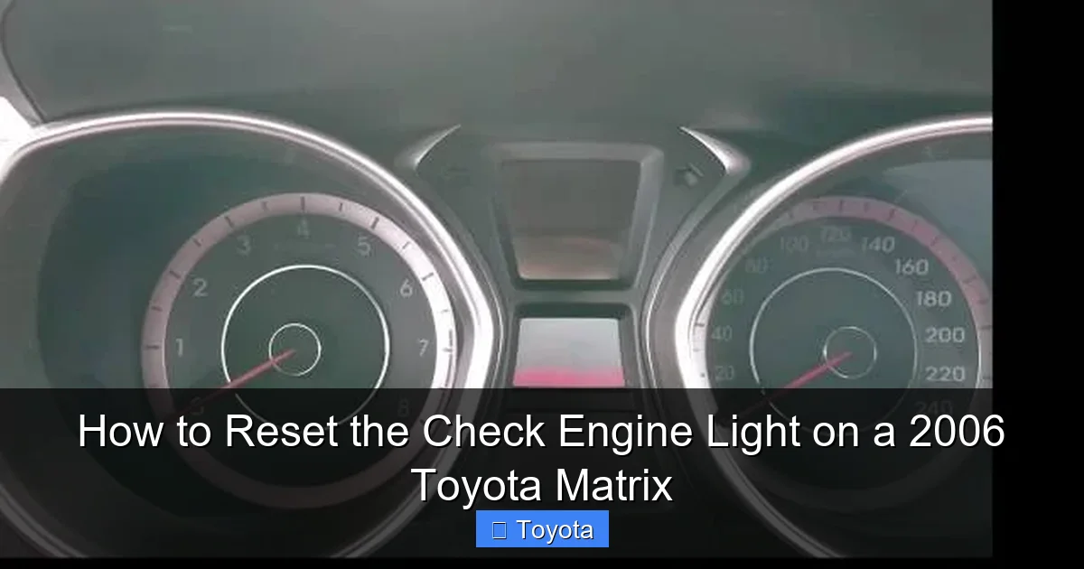 How to Reset the Check Engine Light on a 2006 Toyota Matrix