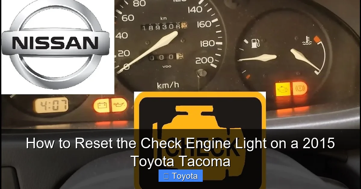 How to Reset the Check Engine Light on a 2015 Toyota Tacoma
