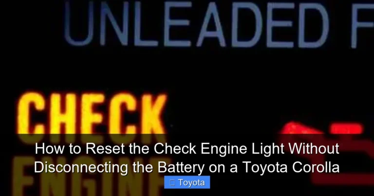 How to Reset the Check Engine Light Without Disconnecting the Battery on a Toyota Corolla