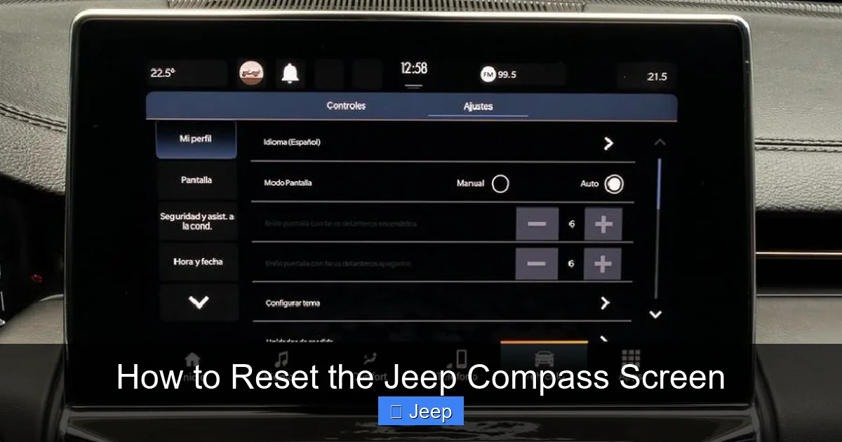 How to Reset the Jeep Compass Screen