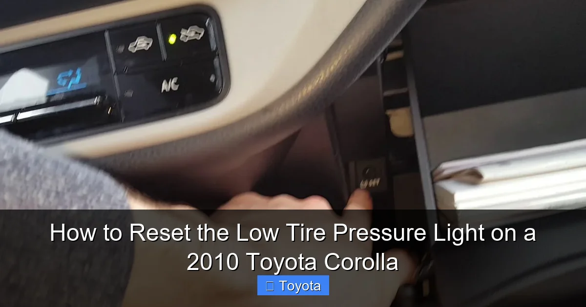 How to Reset the Low Tire Pressure Light on a 2010 Toyota Corolla