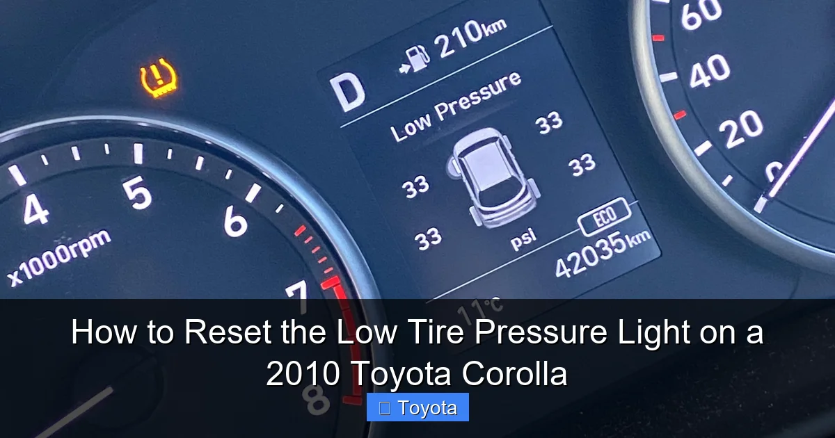 How to Reset the Low Tire Pressure Light on a 2010 Toyota Corolla