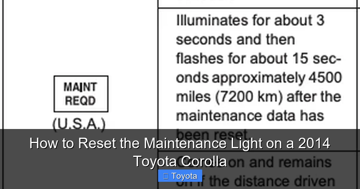 How to Reset the Maintenance Light on a 2014 Toyota Corolla