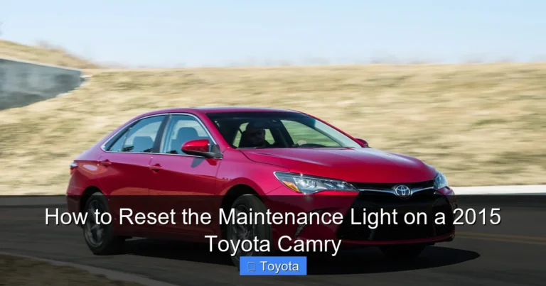 How to Reset the Maintenance Light on a 2015 Toyota Camry