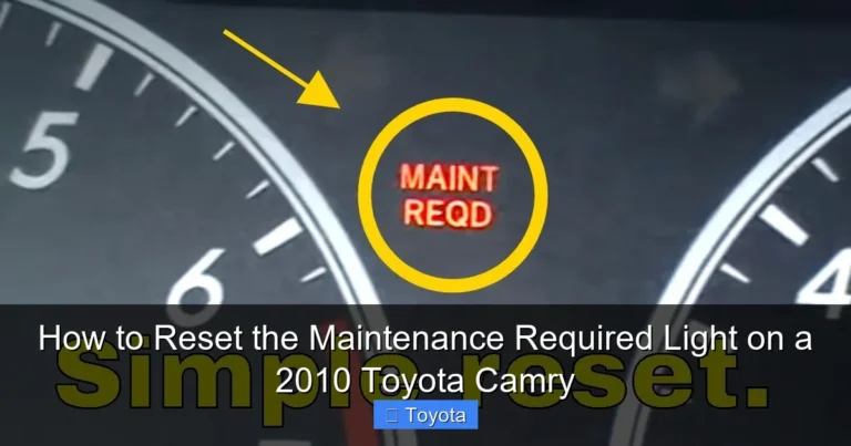 How to Reset the Maintenance Required Light on a 2010 Toyota Camry