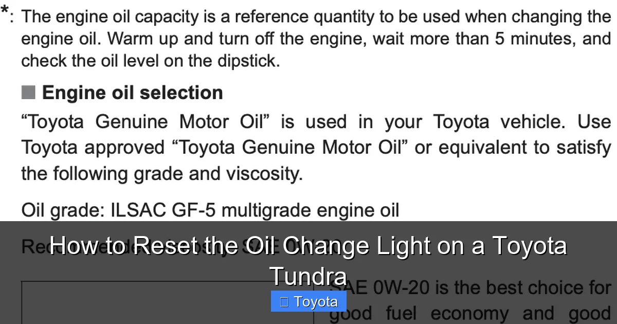 How to Reset the Oil Change Light on a Toyota Tundra