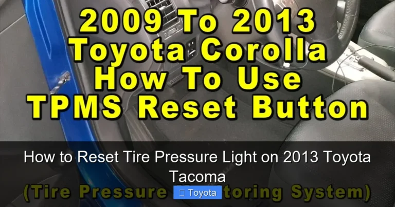 How to Reset Tire Pressure Light on 2013 Toyota Tacoma