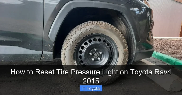 How to Reset Tire Pressure Light on Toyota Rav4 2015
