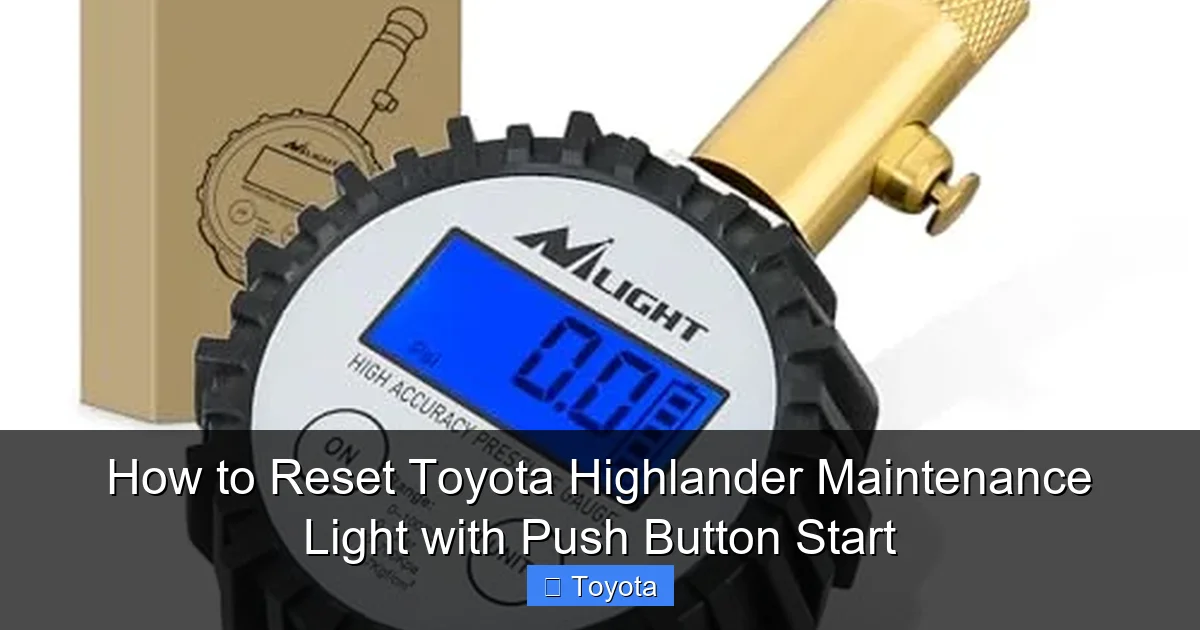 How to Reset Toyota Highlander Maintenance Light with Push Button Start