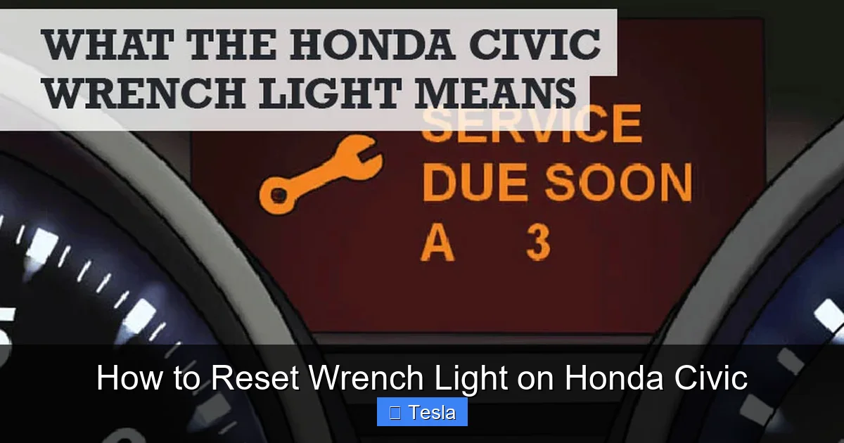 How to Reset Wrench Light on Honda Civic