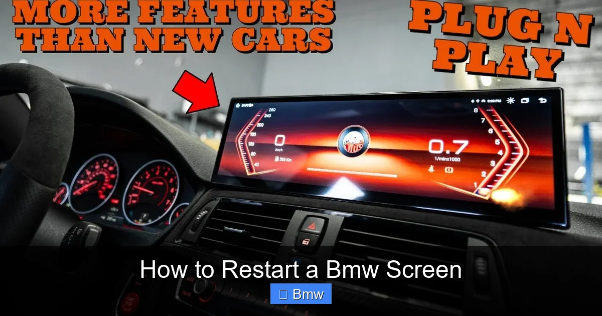 How to Restart a Bmw Screen