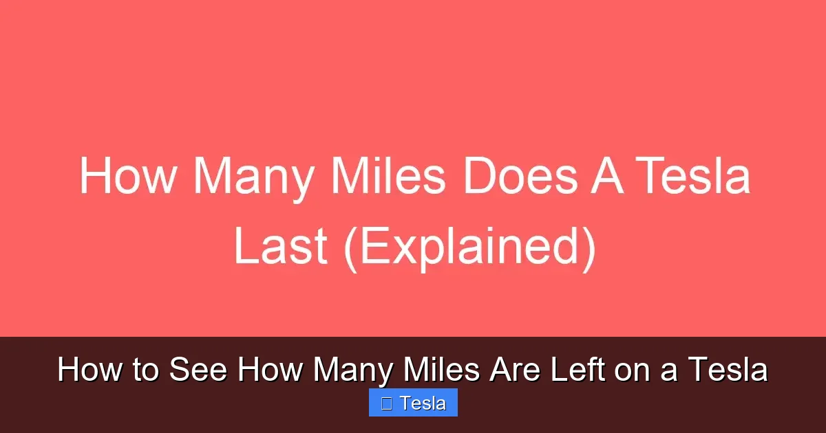 How to See How Many Miles Are Left on a Tesla
