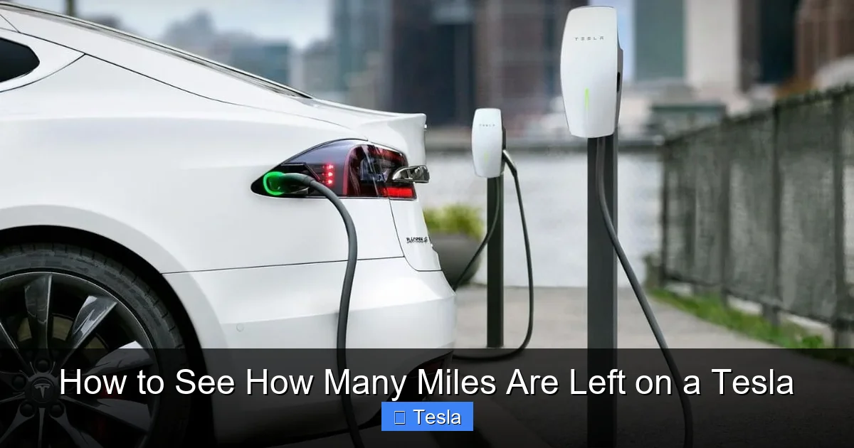 How to See How Many Miles Are Left on a Tesla