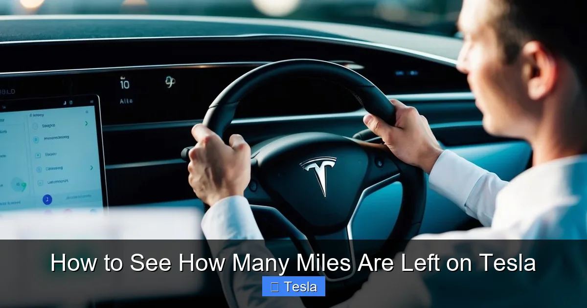 How to See How Many Miles Are Left on Tesla