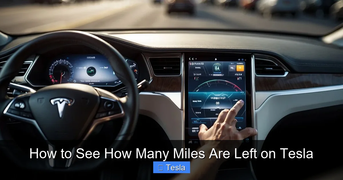How to See How Many Miles Are Left on Tesla
