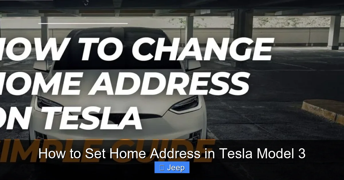 How to Set Home Address in Tesla Model 3