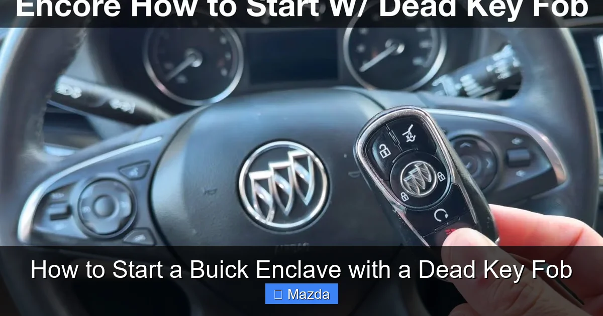 How to Start a Buick Enclave with a Dead Key Fob