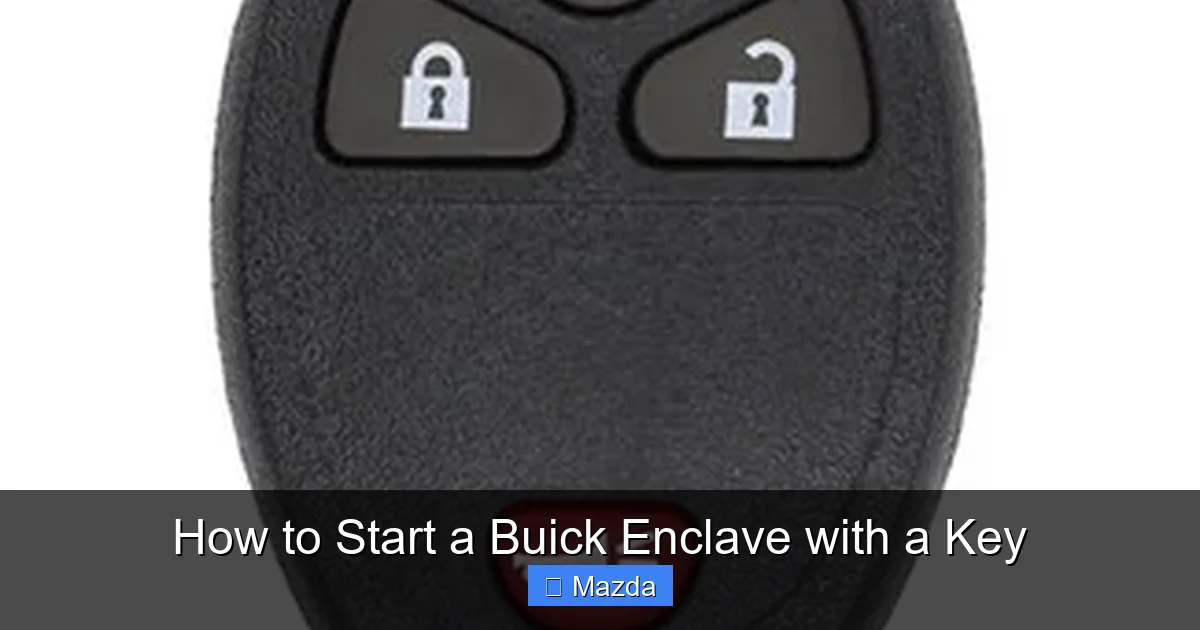 How to Start a Buick Enclave with a Key