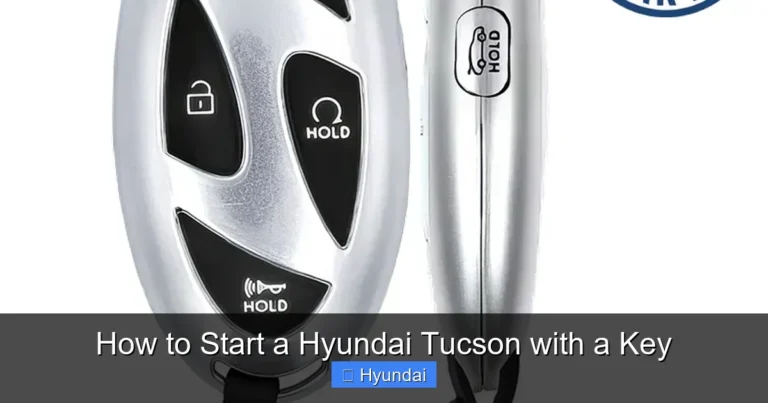 How to Start a Hyundai Tucson with a Key