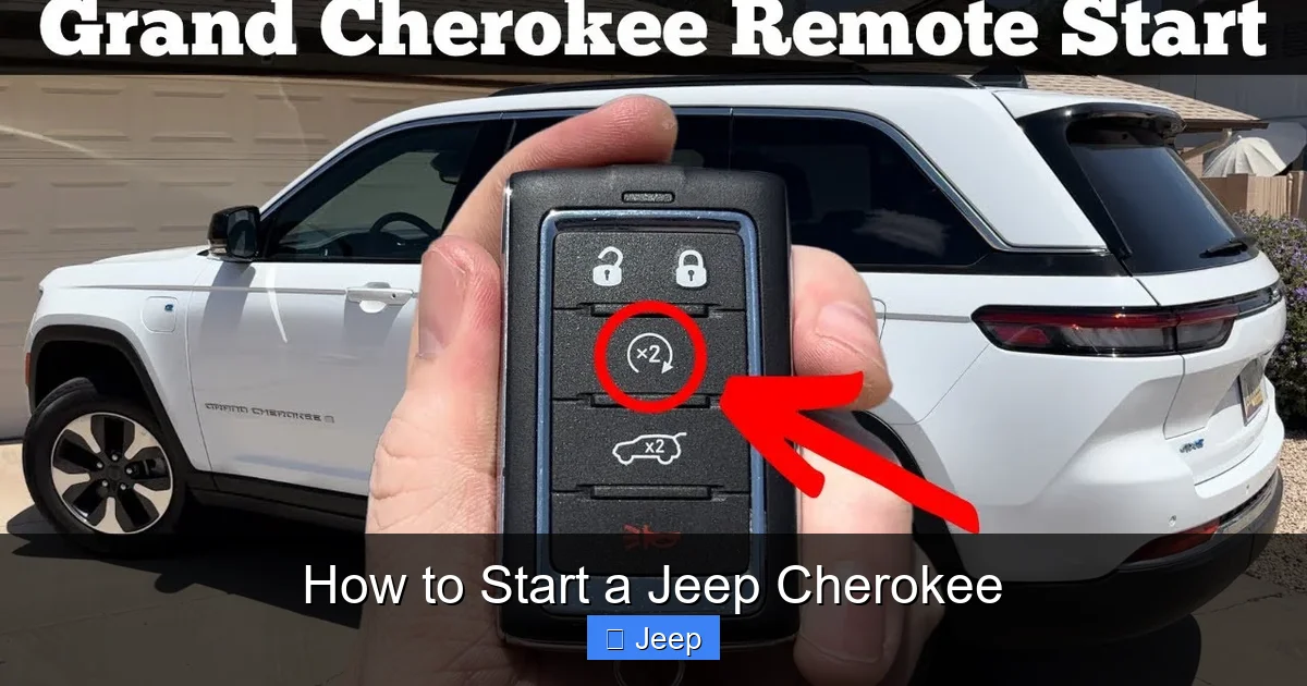 How to Start a Jeep Cherokee
