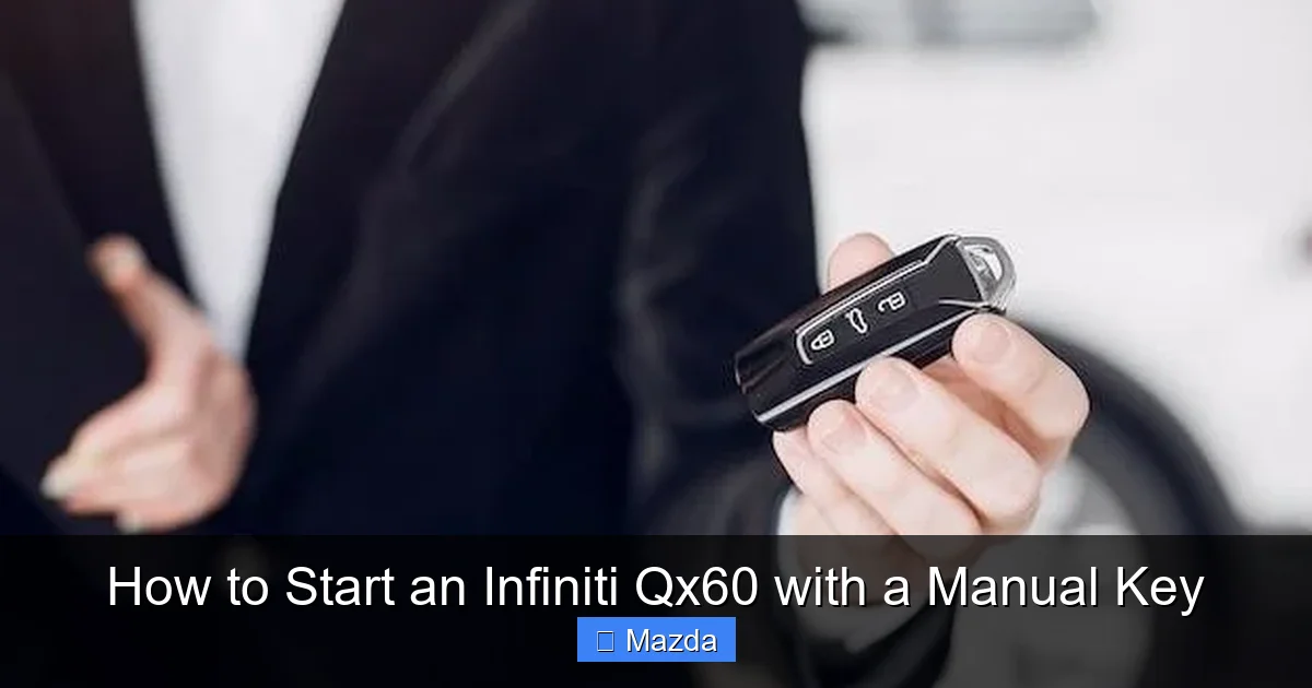 How to Start an Infiniti Qx60 with a Manual Key
