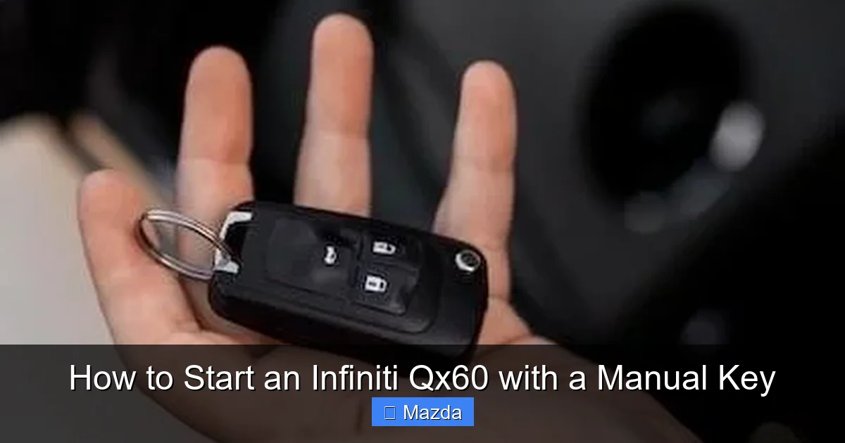 How to Start an Infiniti Qx60 with a Manual Key