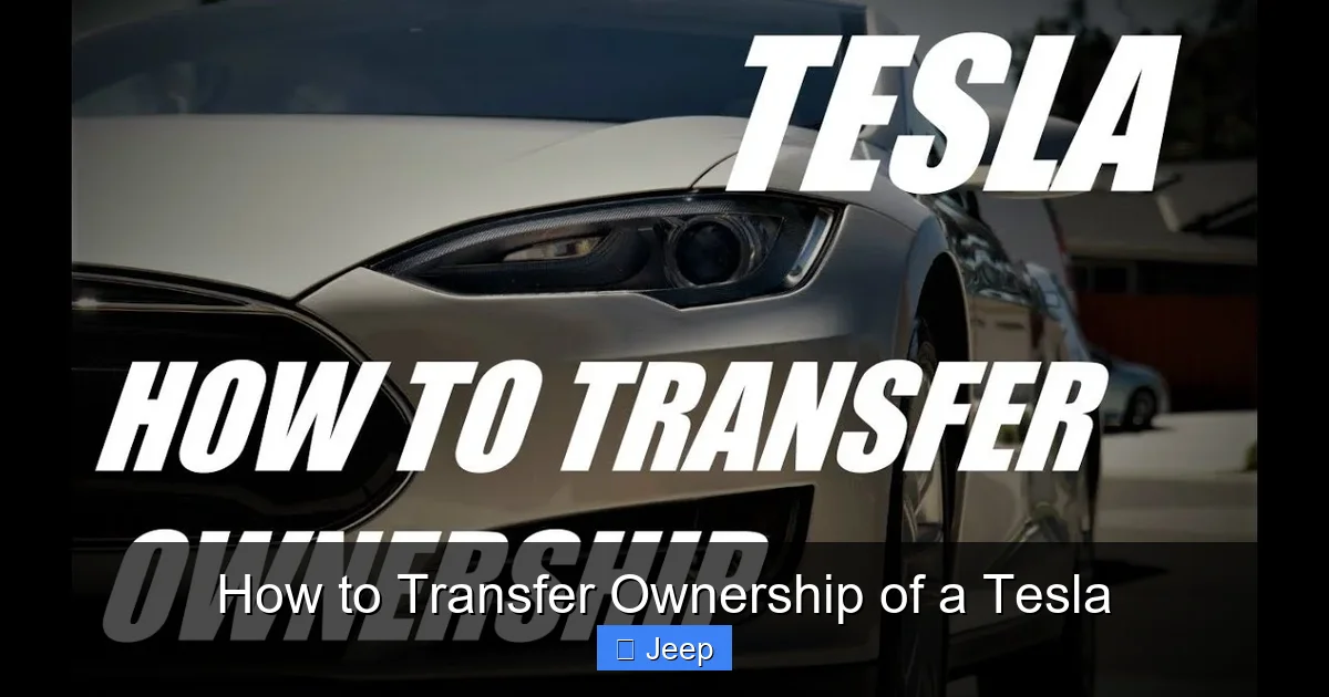 How to Transfer Ownership of a Tesla
