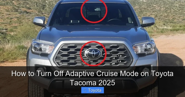 How to Turn Off Adaptive Cruise Mode on Toyota Tacoma 2025