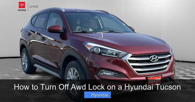 How to Turn Off Awd Lock on a Hyundai Tucson
