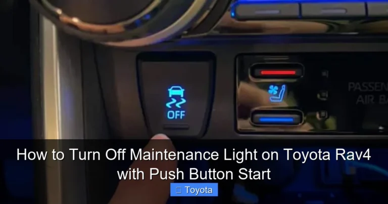 How to Turn Off Maintenance Light on Toyota Rav4 with Push Button Start