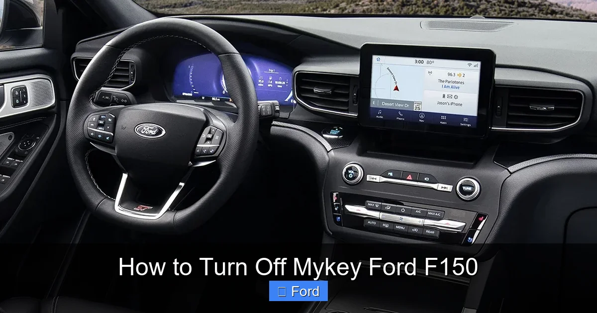 How to Turn Off Mykey Ford F150