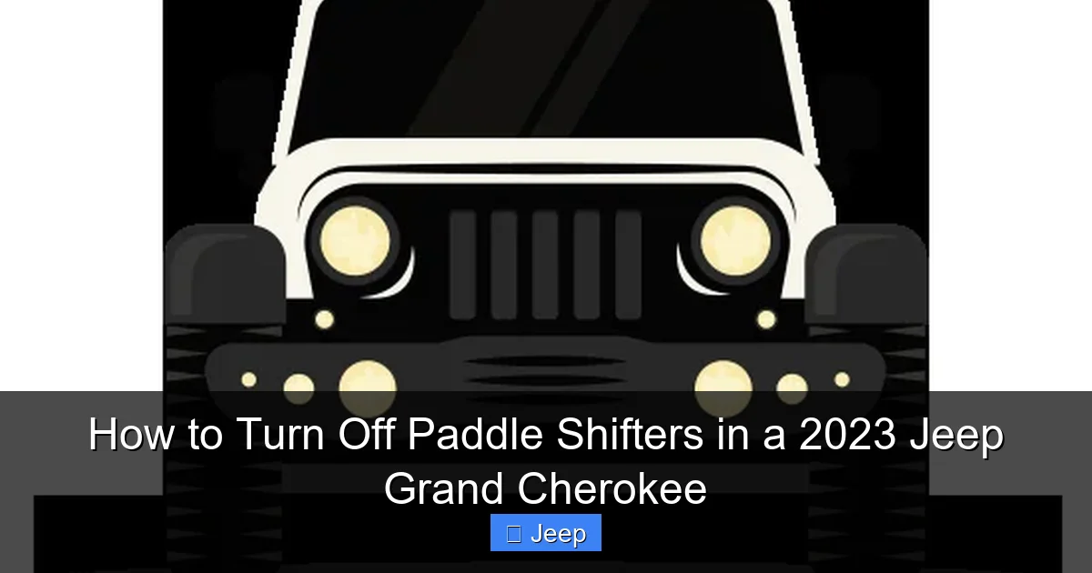 How to Turn Off Paddle Shifters in a 2023 Jeep Grand Cherokee