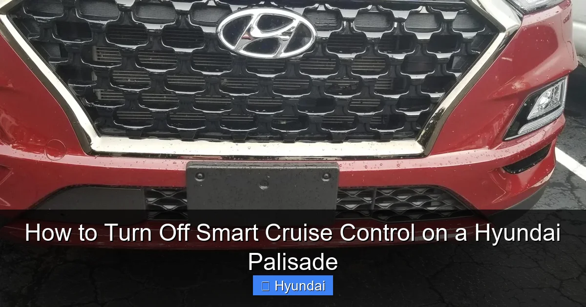 How to Turn Off Smart Cruise Control on a Hyundai Palisade